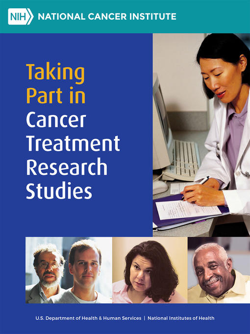 Title details for Taking Part in Cancer Treatment Research Studies by National Cancer Institute - Available
